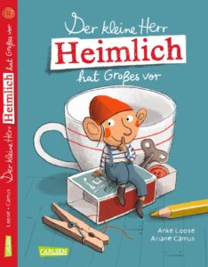 Neu im Programm: Der kleine Herr Heimlich hat Großes vor